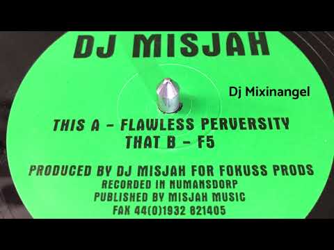 Dj Misjah - Flawless Perversity