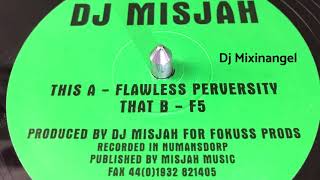 Dj Misjah - Flawless Perversity