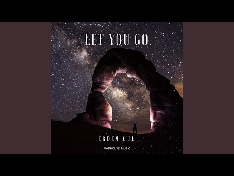 Let You Go