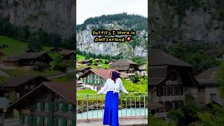 What to wear traveling in Switzerland (in July) #switzerlandtrip #switzerland #ootd #travelfashion