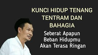 Download lagu Kunci Hidup Tenang Bahagia dan Tentram dari Gus Baha - Beban Hidup Terasa Ringan mp3