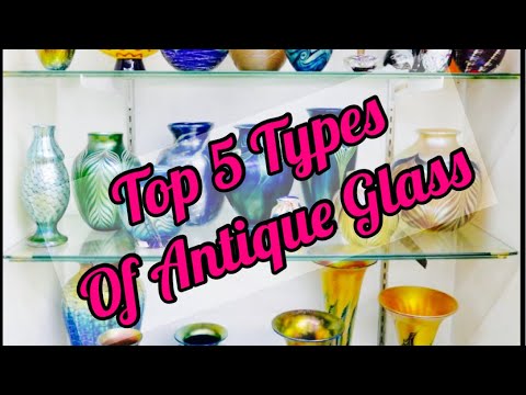 Top 5 Types Of Antique & Vintage Glass! ~ Antique Talk
