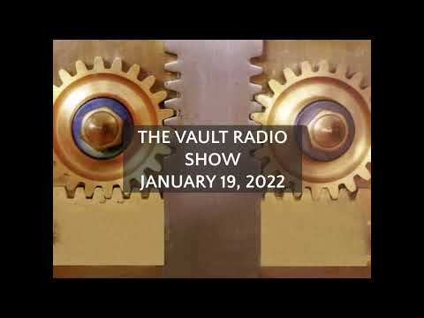 The Vault Radio Show with Anton Banks - January 19, 2022