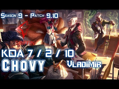 GRF Chovy VLADIMIR vs SYLAS Mid - Patch 9.10 KR Ranked