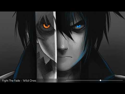Fight The Fade [Nightcore] - Wild Ones