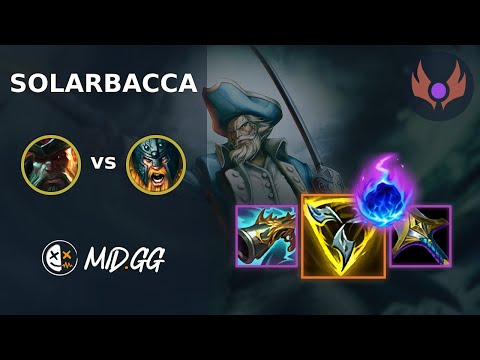 MID.GG: [ solarbacca ] Gangplank TOP vs Olaf | NA MASTER | LOL Season 2025