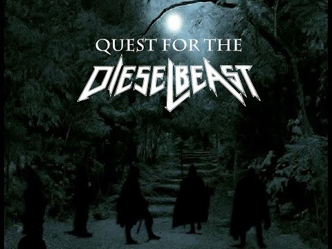 Quest for the Dieselbeast - Lyric Video