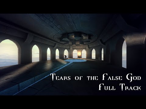 Tears of the False God - Full Music Track