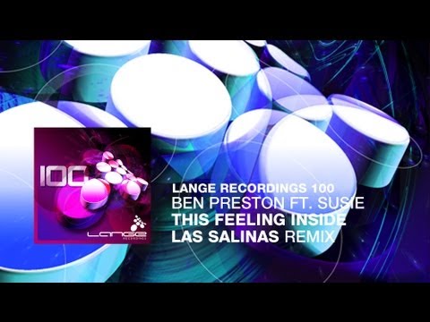 Ben Preston feat. Susie - The Feeling Inside (Las Salinas Remix)