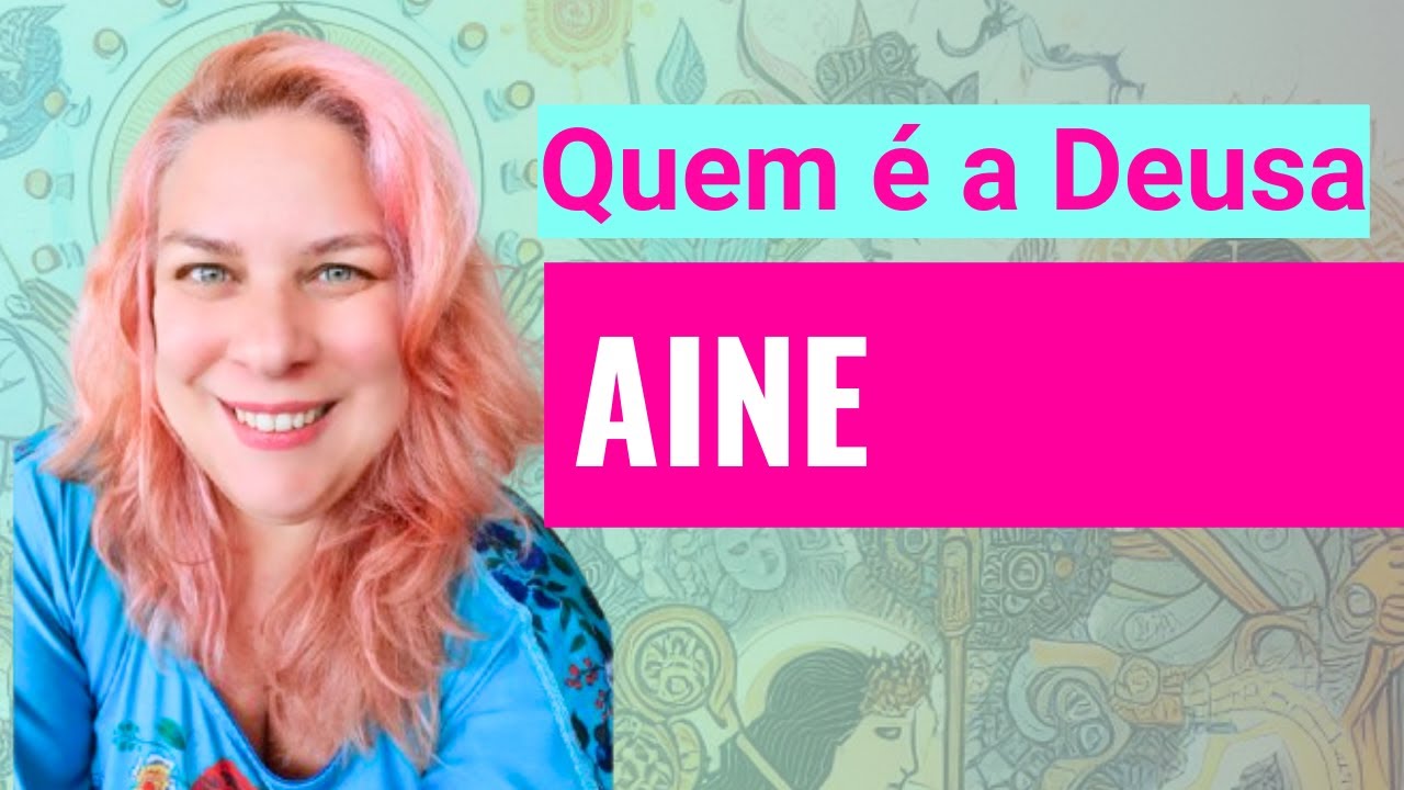 A DEUSA AINE (Irlandesa)