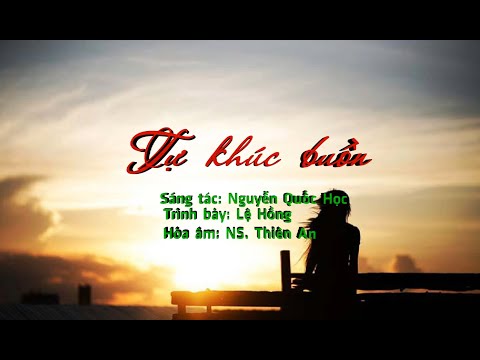 Tự khúc buồn Sheet - Lệ Hồng