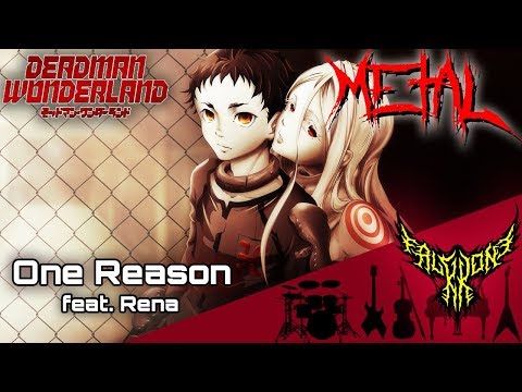 Deadman Wonderland OP - One Reason (feat. Rena) 【Intense Symphonic Metal Cover】