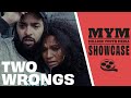 TWO WRONGS (2022) Drama Short Film | MYM