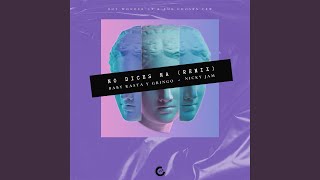 No Dices Na (Remix) (feat. The Chosen Few)