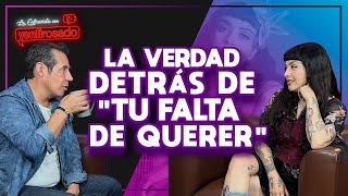 El SECRETO detrás de &quot;TU FALTA DE QUERER&quot; | Mon Laferte | La entrevista con Yordi Rosado