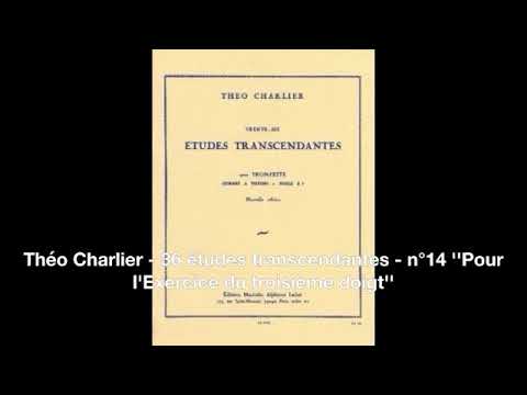 Théo Charlier (1868-1944) - 36 études transcendantes - n°14 ''Pour l'Exercice du troisième doigt''