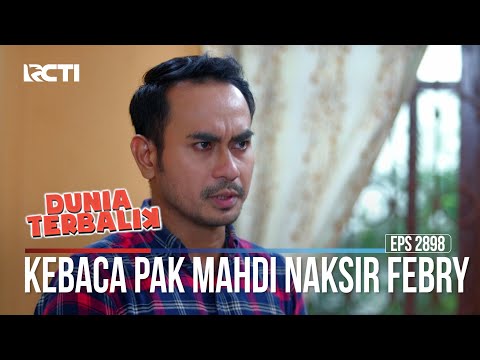 Kebaca Pak Mahdi Naksir Febry - Dunia Terbalik