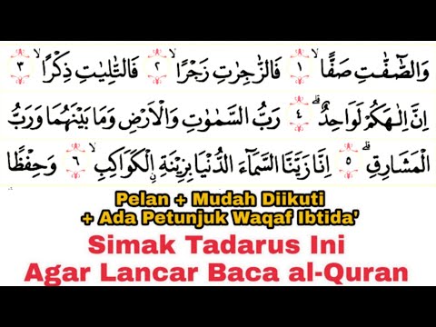 Tadarus Surat as-Shaffat Verses 1-76 There are Long Color Marks & Buzzing for Smooth Reading of t...