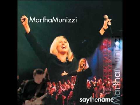 Blessed Be The Lord - Martha Munizzi
