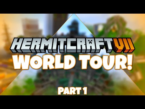 HermitCraft 7 | WORLD TOUR! | Part 1