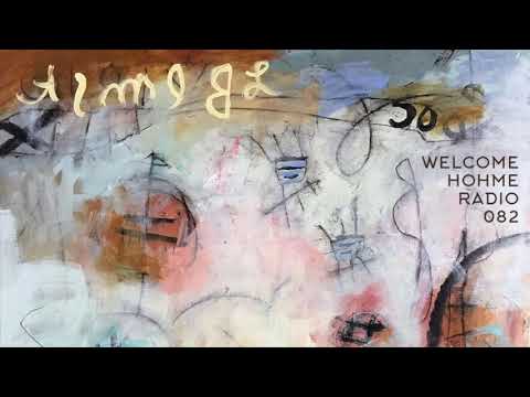 David Hohme // Welcome Hohme Radio 082 // Peter Makto // Guest Mix 011