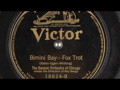 Bimini Bay - The Benson Orchestra of Chicago - 1921