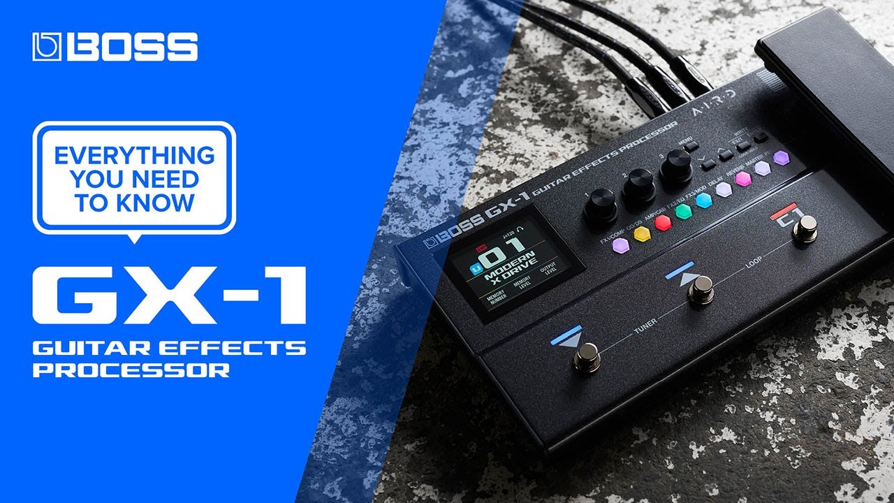 BOSS GX-1 Guitar Effects Processor | Everything You Need to Know - YouTube