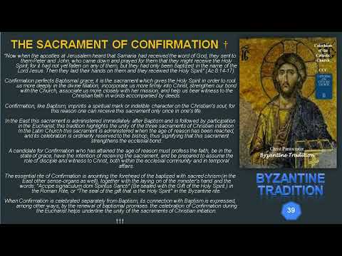 39  THE SACRAMENT OF CONFIRMATION †