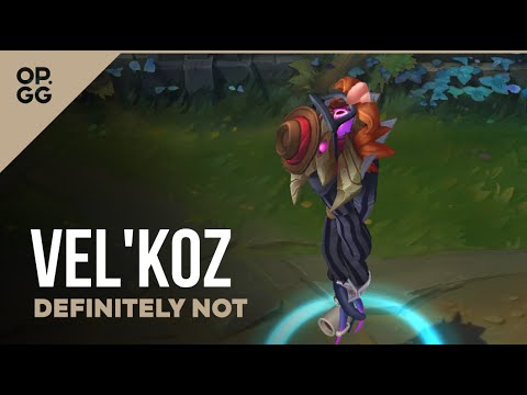 League of Legends Definitely Not Vel’Koz OP.GG Skin Review