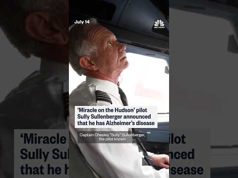 Sully Sullenberger says he has Alzheimer's disease