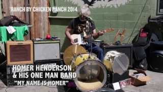 Homer Henderson and His One Man Band- 