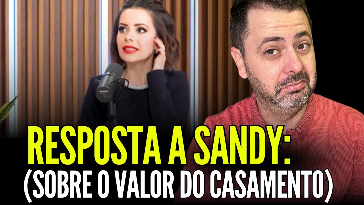 REPOSTA A SANDY! (SOBRE O CASAMENTO)