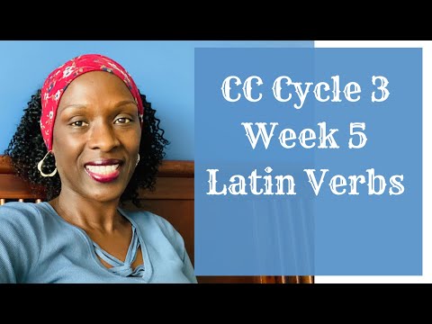 CC Cycle 3 Week 5 Latin Verbs