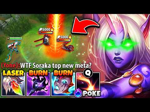 I invented a BROKEN Soraka top build and tilted the entire enemy team (BURNING LASER)