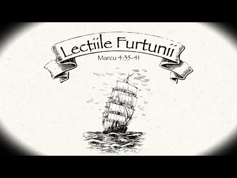 Lecțiile furtunii (Marcu 4:35-41) | Adi Balta