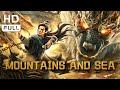 【ENG SUB】Mountains and Sea | Monsters, Fantasy | Chinese Online Movie Channel