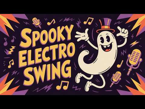 🎃 Spooky Swing - Electro Swing Halloween Mix 2025 💀