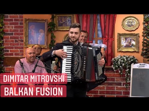 Dimitar Mitrovski - Balkan Fusion (Merak Meana 2019) SITEL TV