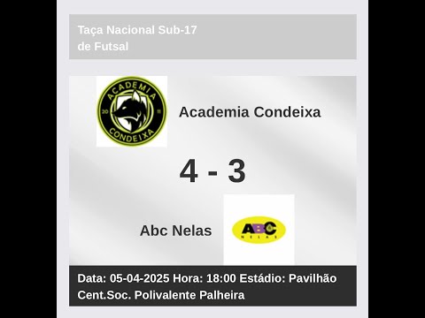 Academia Condeixa 4 - 3 ABC Nelas (05-04-2025) Resumo e Golos