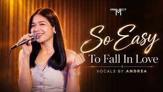 Download lagu So Easy (To Fall in Love) – Olivia Dean | Andrea Live Cover | Project M mp3