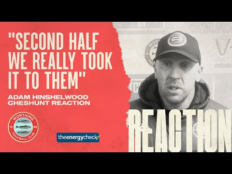 Hinshelwood: "We took it to them but it wasn't to be" | Worthing 1 Cheshunt 2 | Reaction