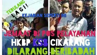 Download lagu APA KEBEBASAN BERIBADAH CUMA RETORIKA SAJA? JEMAAT DI POS PI HKBP KSB CIKARANG, DILHARANG BERIBADAH. mp3 Download lagu APA KEBEBASAN BERIBADAH CUMA RETORIKA SAJA? JEMAAT DI POS PI HKBP KSB CIKARANG, DILHARANG BERIBADAH. mp3