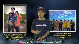Download lagu DJ GUNUNG HIMALAYA (ANUGERAH CINTA) SPECIAL REQ VENUS & GHAZILA FROM TALANG RIMBA HBD MANG TARA mp3