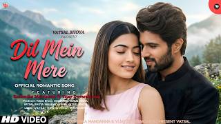 Download lagu New Song 2026 | New Hindi Song | Dil Mein Mere | Rashmika Mandanna | Vijay Deverakonda | New Song mp3