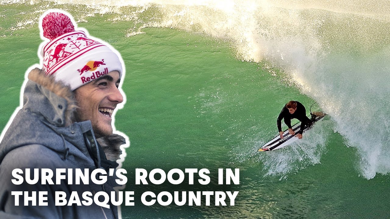 Meet The Surfing Pioneers Of Spain s Big Wave Paradise Made In The Basque Country Ep1