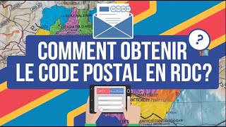 HOW TO GET A POSTAL CODE IN THE DRC