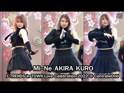[FANCAM] Mi-Ne AKIRA KURØ " NEVER GiVE UP " @ J-TRENDS in TOWN Love Celebration 2022