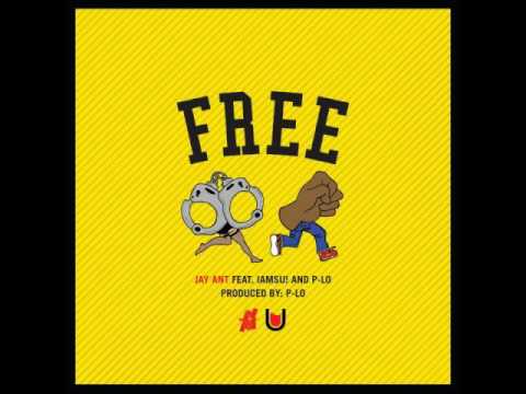 Jay Ant ft. iamsu! x P-Lo - Free [Thizzler.com]