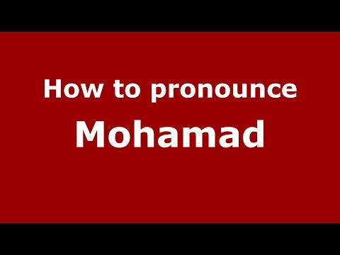 How to pronounce Mohamad