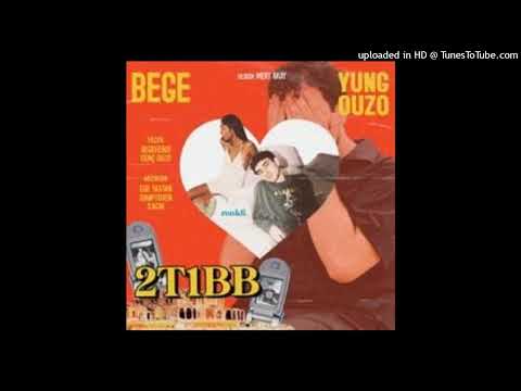 BEGE feat. Yung Ouzo - 2T1BB ( speed up )